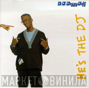  DJ Jazzy Jeff & The Fresh Prince  - He's The DJ, I'm The Rapper