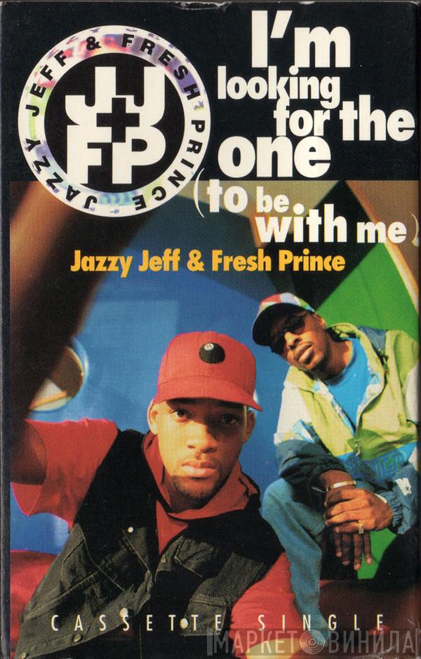  DJ Jazzy Jeff & The Fresh Prince  - I'm Looking For The One (To Be With Me)