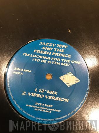  DJ Jazzy Jeff & The Fresh Prince  - I'm Looking For The One (To Be With Me)