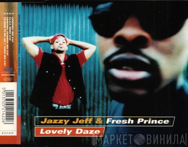  DJ Jazzy Jeff & The Fresh Prince  - Lovely Daze