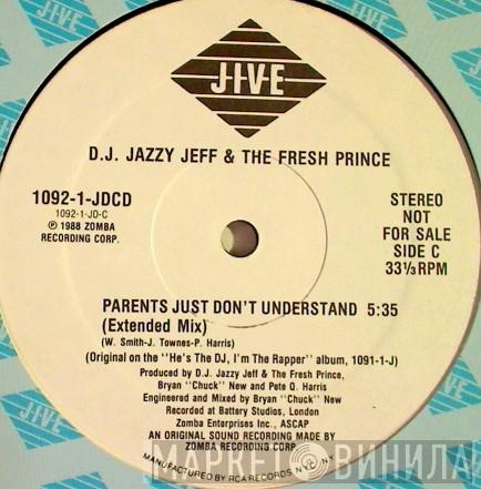  DJ Jazzy Jeff & The Fresh Prince  - Parents Just Don't Understand