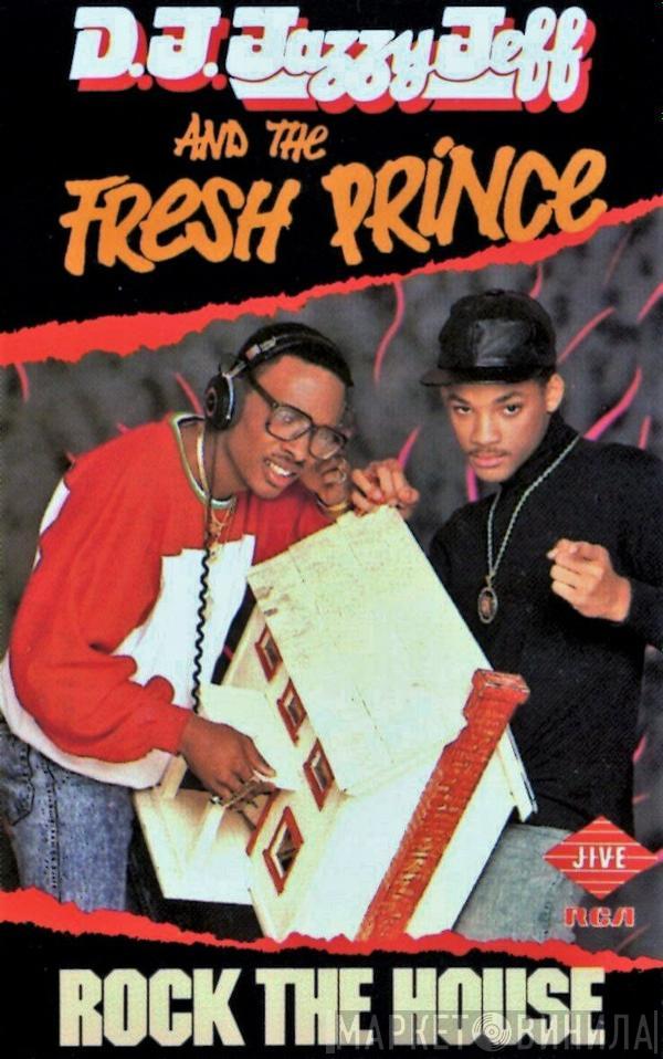  DJ Jazzy Jeff & The Fresh Prince  - Rock The House