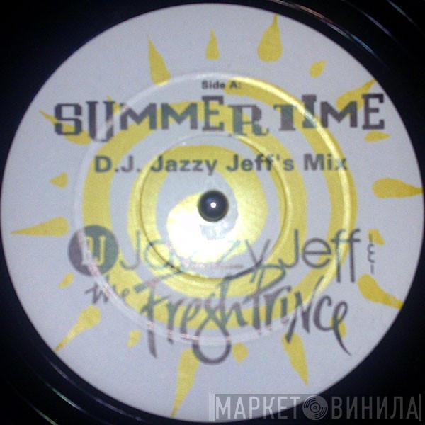  DJ Jazzy Jeff & The Fresh Prince  - Summertime