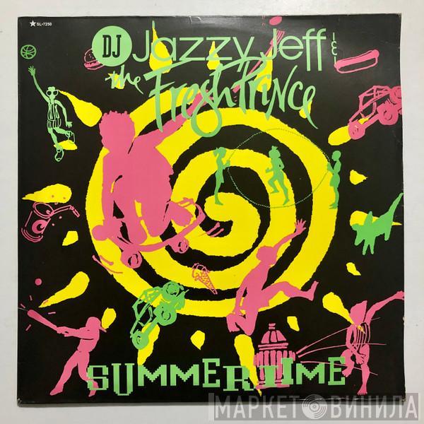  DJ Jazzy Jeff & The Fresh Prince  - Summertime