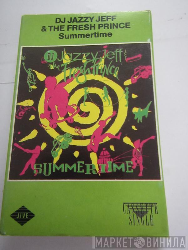  DJ Jazzy Jeff & The Fresh Prince  - Summertime