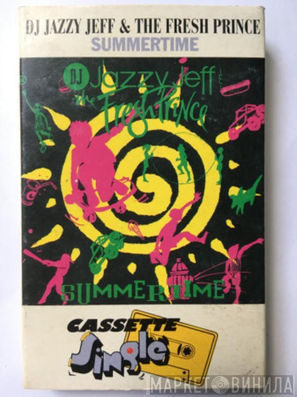 DJ Jazzy Jeff & The Fresh Prince  - Summertime