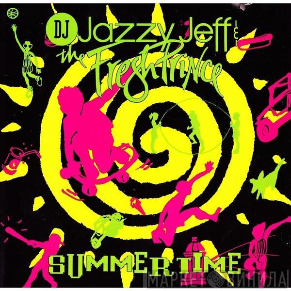  DJ Jazzy Jeff & The Fresh Prince  - Summertime