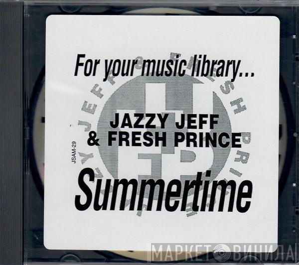  DJ Jazzy Jeff & The Fresh Prince  - Summertime