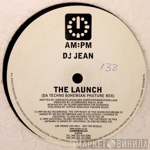 DJ Jean - The Launch