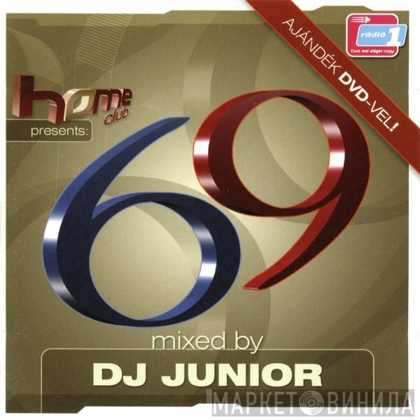  DJ Junior  - Home 69