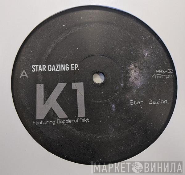 DJ K-1, Dopplereffekt - Star Gazing EP.