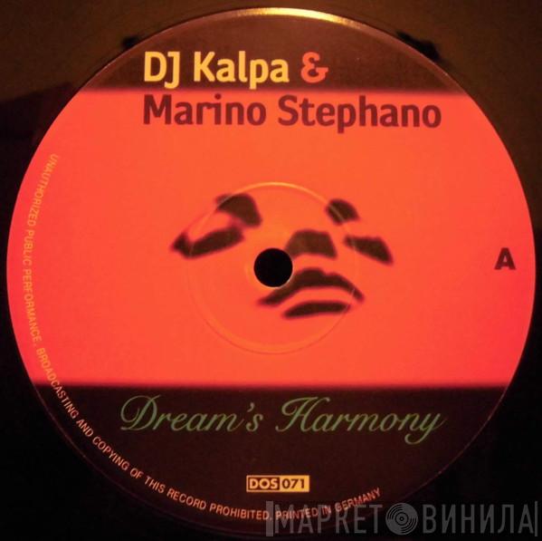 DJ Kalpa, Marino Stephano - Dream's Harmony