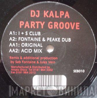 DJ Kalpa - Party Groove
