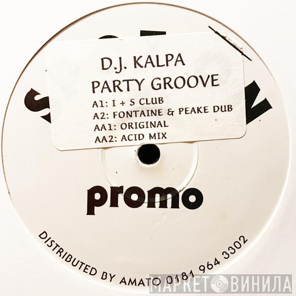 DJ Kalpa - Party Groove