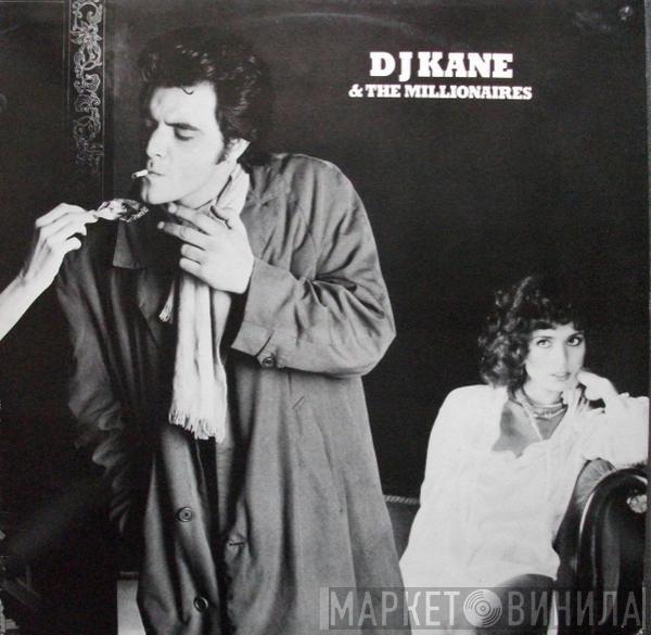 DJ Kane & The Millionaires - DJ Kane & The Millionaires
