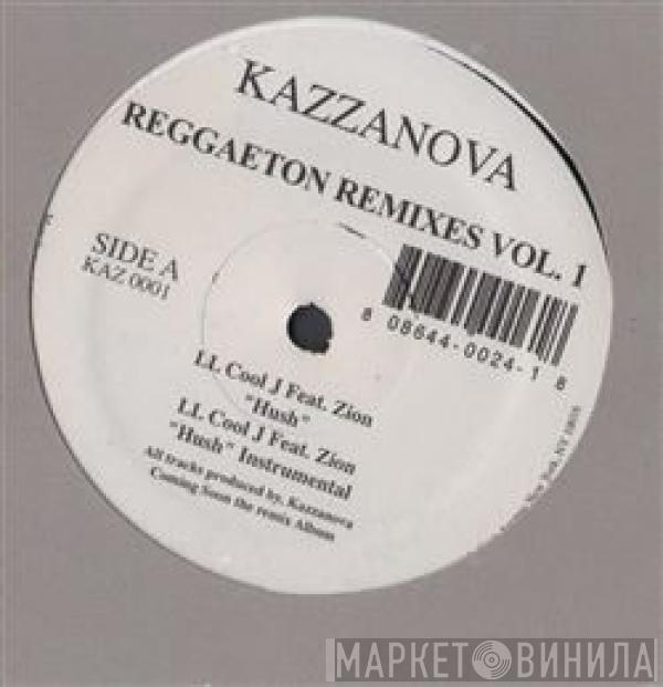 DJ Kazzanova - Reggaeton Remixes Vol.1