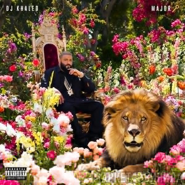  DJ Khaled  - Major Key