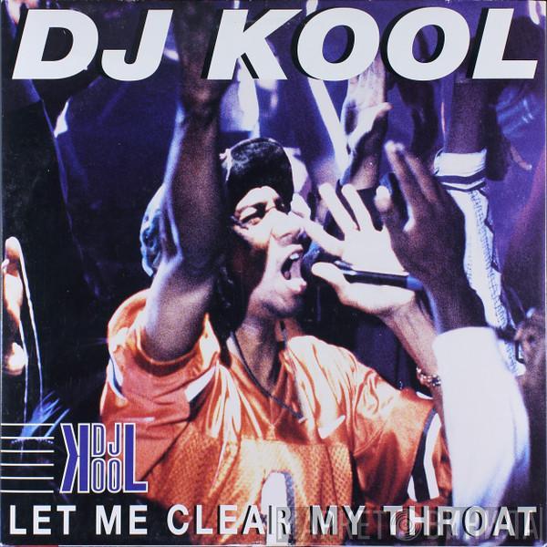 DJ Kool - Let Me Clear My Throat