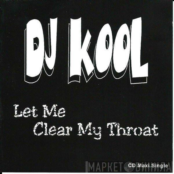  DJ Kool  - Let Me Clear My Throat