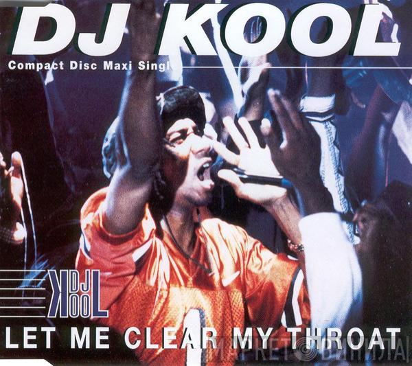 DJ Kool - Let Me Clear My Throat