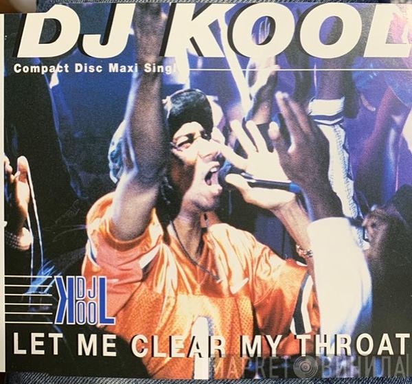  DJ Kool  - Let Me Clear My Throat