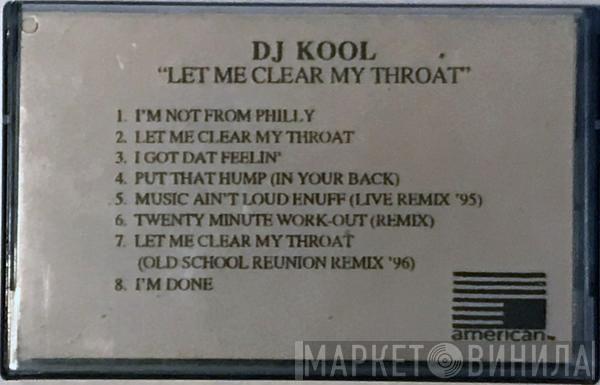  DJ Kool  - Let Me Clear My Throat