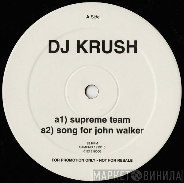  DJ Krush  - Supreme Team