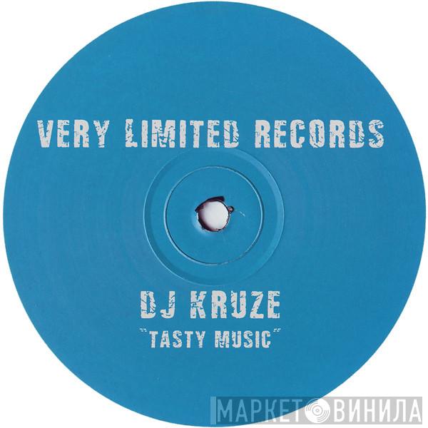 DJ Kruze - Tasty Music