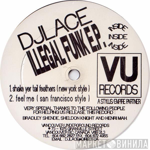  DJ Lace   - Illegal Funk E.P.