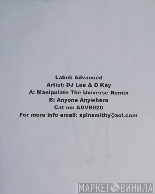DJ Lee & D. Kay - Manipulate The Universe Remix / Anytime, Anywhere