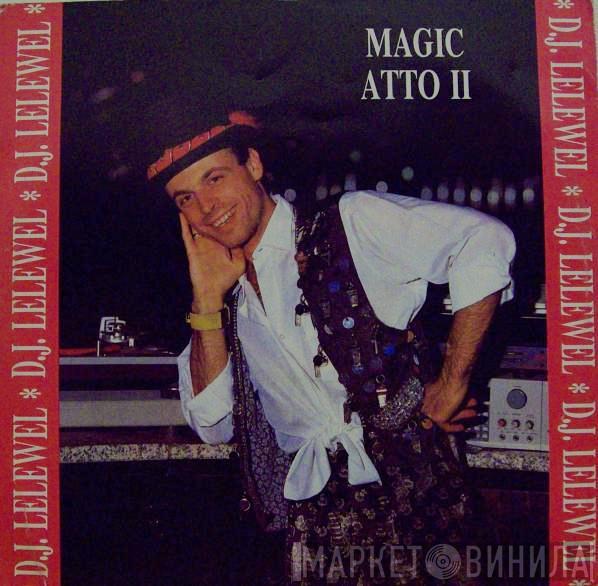  DJ Lelewel  - Magic Atto II°