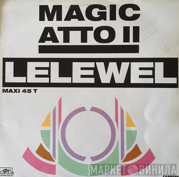  DJ Lelewel  - Magic Atto II