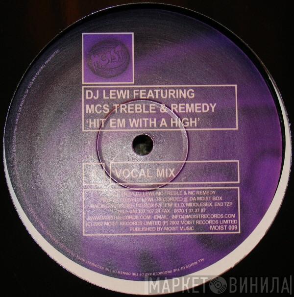 DJ Lewi - Hit Em With A High