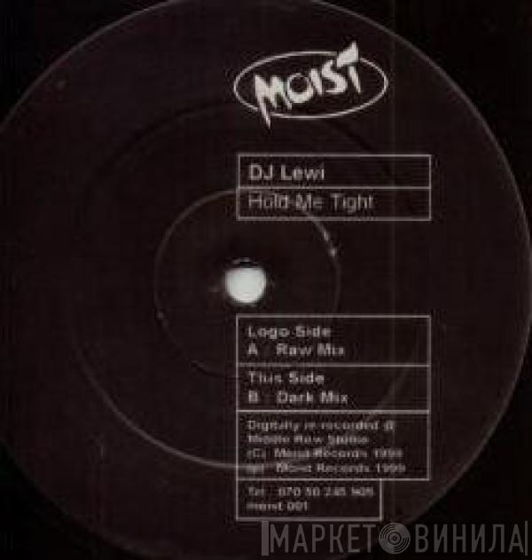  DJ Lewi  - Hold Me Tight