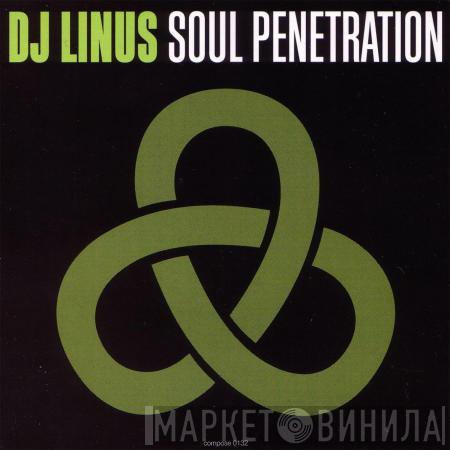  DJ Linus  - Soul Penetration
