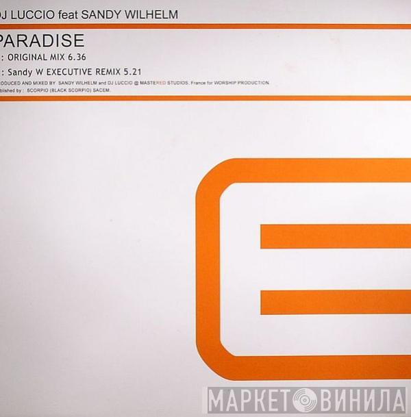 DJ Luccio, Sandy Wilhelm - Paradise
