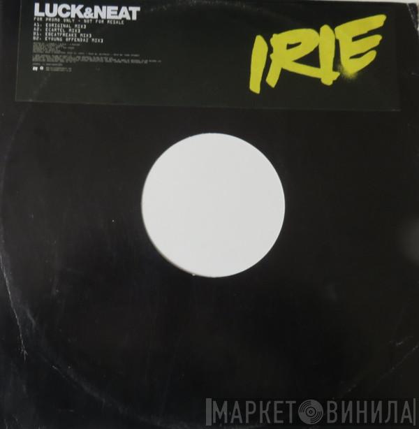  DJ Luck & MC Neat  - Irie