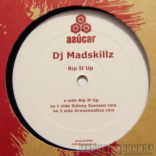 DJ Madskillz - Rip It Up