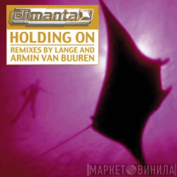 DJ Manta  - Holding On