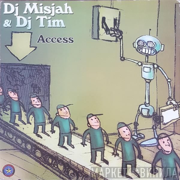  DJ Misjah & DJ Tim  - Access