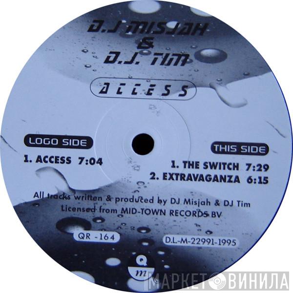  DJ Misjah & DJ Tim  - Access