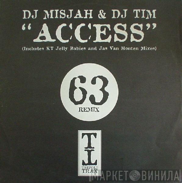  DJ Misjah & DJ Tim  - Access