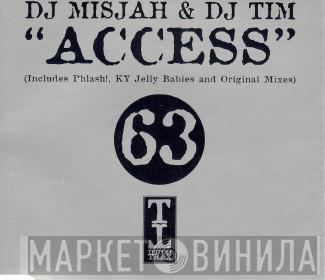  DJ Misjah & DJ Tim  - Access
