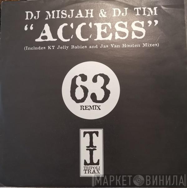  DJ Misjah & DJ Tim  - Access