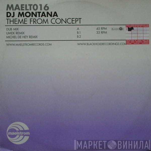 DJ Montana - Theme From Concept