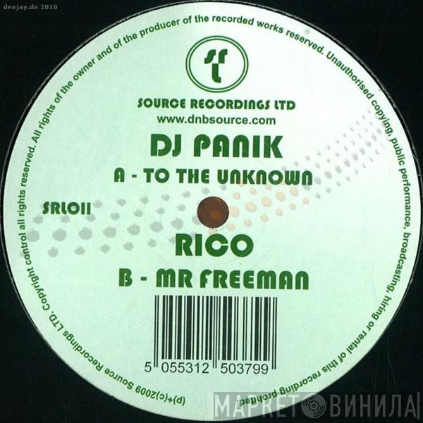 DJ Panik , Rico  - To The Unknown / Mr Freeman
