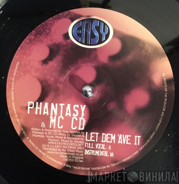 DJ Phantasy - Let Dem Ave It