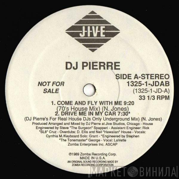  DJ Pierre  - Come And Fly With Me