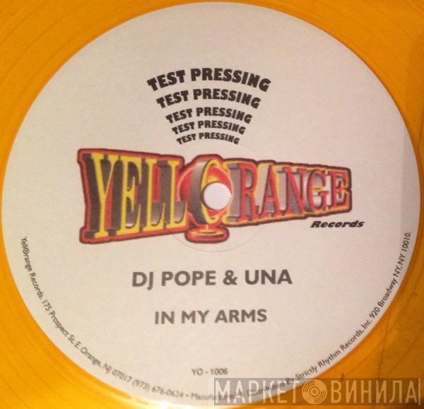 DJ Pope, Una - In My Arms