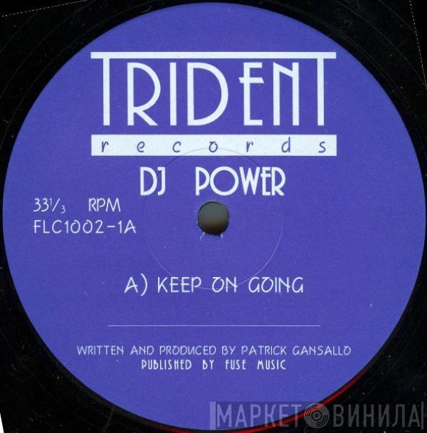  DJ Power   - Keep On Going / Watch Dis